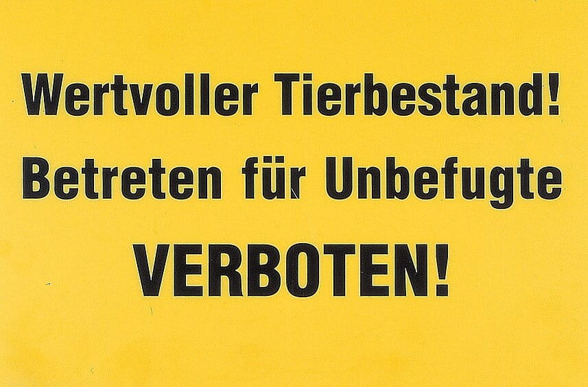 70823 Verbotsschild "Wertvoller Tierbestand"